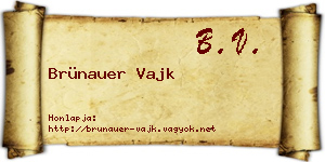 Brünauer Vajk névjegykártya